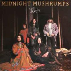 GRYPHON MIDNIGHT MUSHRUMPS Виниловая пластинка GRYPHON MIDNIGHT MUSHRUMPS Виниловая пластинка