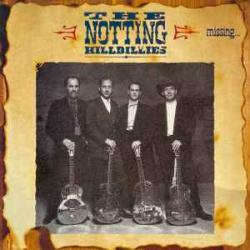 NOTTING HILLBILLIES MISSING Виниловая пластинка NOTTING HILLBILLIES MISSING Виниловая пластинка
