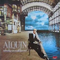 ALQUIN NOBODY CAN WAIT FOREVER Виниловая пластинка ALQUIN NOBODY CAN WAIT FOREVER Виниловая пластинка