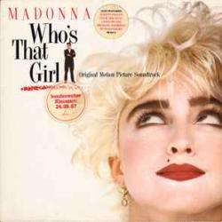 MADONNA WHO'S THAT GIRL (ORIGINAL MOTION PICTURE SOUNDTRACK) Фирменный CD MADONNA WHO'S THAT GIRL (ORIGINAL MOTION PICTURE SOUNDTRACK) Фирменный CD