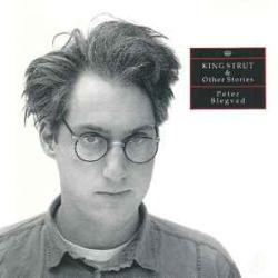 PETER BLEGVAD KING STRUT AND OTHER STORIES Фирменный CD PETER BLEGVAD KING STRUT AND OTHER STORIES Фирменный CD