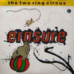 ERASURE Two Ring Circus Виниловая пластинка ERASURE Two Ring Circus Виниловая пластинка