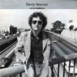 RANDY NEWMAN LITTLE CRIMINALS Виниловая пластинка RANDY NEWMAN LITTLE CRIMINALS Виниловая пластинка