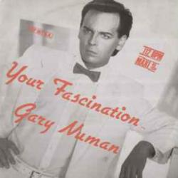 GARY NUMAN Your Fascination Виниловая пластинка GARY NUMAN Your Fascination Виниловая пластинка