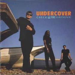 UNDERCOVER CHECK OUT THE GROOVE Фирменный CD UNDERCOVER CHECK OUT THE GROOVE Фирменный CD