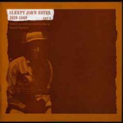 SLEEPY JOHN ESTES 1929-1940 Виниловая пластинка SLEEPY JOHN ESTES 1929-1940 Виниловая пластинка