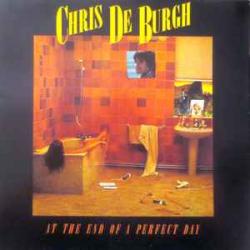 CHRIS DE BURGH At The End Of A Perfect Day Виниловая пластинка CHRIS DE BURGH At The End Of A Perfect Day Виниловая пластинка