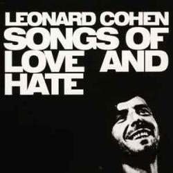 LEONARD COHEN SONGS OF LOVE AND HATE Виниловая пластинка LEONARD COHEN SONGS OF LOVE AND HATE Виниловая пластинка