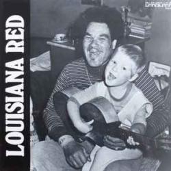 LOUISIANA RED ALIVE, LIVE AND WELL Виниловая пластинка LOUISIANA RED ALIVE, LIVE AND WELL Виниловая пластинка