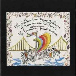 GOLDEN GATE GYPSY ORCHESTRA THE TRAVELLING JEWISH WEDDING Фирменный CD GOLDEN GATE GYPSY ORCHESTRA THE TRAVELLING JEWISH WEDDING Фирменный CD
