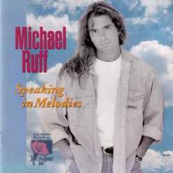 MICHAEL RUFF Speaking In Melodies Фирменный CD MICHAEL RUFF Speaking In Melodies Фирменный CD