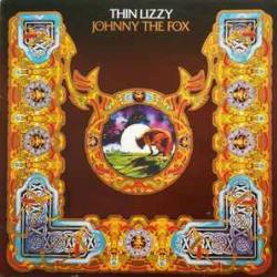 THIN LIZZY JOHNNY THE FOX Виниловая пластинка THIN LIZZY JOHNNY THE FOX Виниловая пластинка