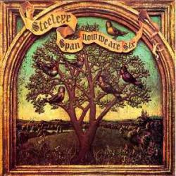 STEELEYE SPAN Now We Are Six Виниловая пластинка STEELEYE SPAN Now We Are Six Виниловая пластинка