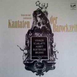 Vivaldi Albert Scarlatti Buxtehude Bruhns Deutsche Und Italienische Kantaten Der Barockzeit Виниловая пластинка Vivaldi Albert Scarlatti Buxtehude Bruhns Deutsche Und Italienische Kantaten Der Barockzeit Виниловая пластинка