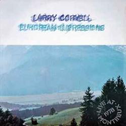 LARRY CORYELL EUROPEAN IMPRESSIONS Виниловая пластинка LARRY CORYELL EUROPEAN IMPRESSIONS Виниловая пластинка