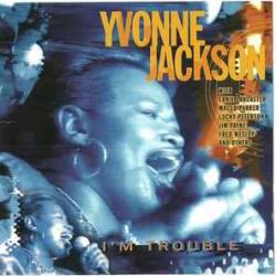YVONNE JACKSON I'M TROUBLE Фирменный CD YVONNE JACKSON I'M TROUBLE Фирменный CD