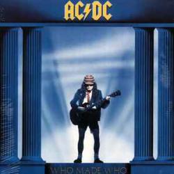 AC/DC WHO MADE WHO Виниловая пластинка AC/DC WHO MADE WHO Виниловая пластинка