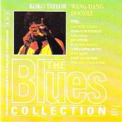 KOKO TAYLOR WANG DANG DOODLE Фирменный CD KOKO TAYLOR WANG DANG DOODLE Фирменный CD