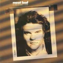 MEAT LOAF BLIND BEFORE I STOP Виниловая пластинка MEAT LOAF BLIND BEFORE I STOP Виниловая пластинка