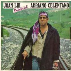 ADRIANO CELENTANO JOAN LUI Виниловая пластинка ADRIANO CELENTANO JOAN LUI Виниловая пластинка