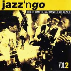 VARIOUS JAZZ'N GO VOL. 2 (THE ULTIMATE JAZZ DANCE EXPERIENCE) Фирменный CD VARIOUS JAZZ'N GO VOL. 2 (THE ULTIMATE JAZZ DANCE EXPERIENCE) Фирменный CD