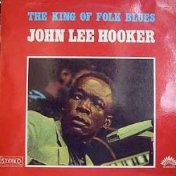 JOHN LEE HOOKER KING OF FOLK BLUES Виниловая пластинка JOHN LEE HOOKER KING OF FOLK BLUES Виниловая пластинка