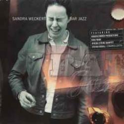 SANDRA WECKERT BAR JAZZ Фирменный CD SANDRA WECKERT BAR JAZZ Фирменный CD