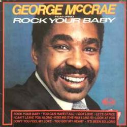 GEORGE MCCRAE George McCrae Featuring Rock Your Baby Виниловая пластинка GEORGE MCCRAE George McCrae Featuring Rock Your Baby Виниловая пластинка