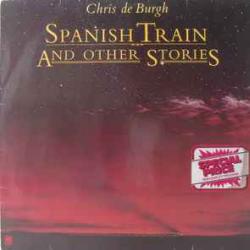 CHRIS DE BURGH SPANISH TRAIN AND OTHER STORIES Фирменный CD CHRIS DE BURGH SPANISH TRAIN AND OTHER STORIES Фирменный CD