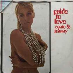 SANTO & JOHNNY Guide To Love Виниловая пластинка SANTO & JOHNNY Guide To Love Виниловая пластинка