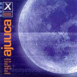 AJUUCA A BLUE TRIP ON THE BRIGHT SIDE OF THE MOON Фирменный CD AJUUCA A BLUE TRIP ON THE BRIGHT SIDE OF THE MOON Фирменный CD