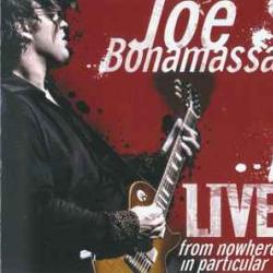 JOE BONAMASSA FROM NOWHERE IN PARTICULAR Виниловая пластинка JOE BONAMASSA FROM NOWHERE IN PARTICULAR Виниловая пластинка