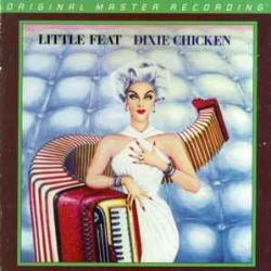 LITTLE FEAT DIXIE CHICKEN Фирменный CD LITTLE FEAT DIXIE CHICKEN Фирменный CD