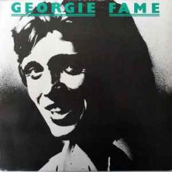 GEORGIE FAME GEORGIE FAME Виниловая пластинка GEORGIE FAME GEORGIE FAME Виниловая пластинка