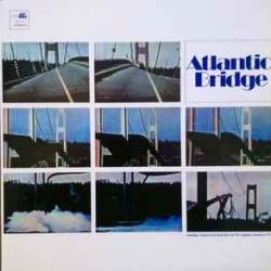ATLANTIC BRIDGE ATLANTIC BRIDGE Виниловая пластинка ATLANTIC BRIDGE ATLANTIC BRIDGE Виниловая пластинка