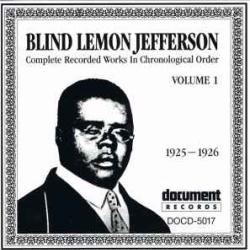 BLIND LEMON JEFFERSON Complete Recorded Works In Chronological Order: Volume 1 (1925-1926) Фирменный CD BLIND LEMON JEFFERSON Complete Recorded Works In Chronological Order: Volume 1 (1925-1926) Фирменный CD