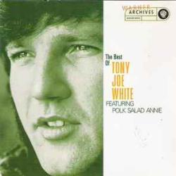 TONY JOE WHITE THE BEST OF TONY JOE WHITE FEATURING POLK SALAD ANNIE Фирменный CD TONY JOE WHITE THE BEST OF TONY JOE WHITE FEATURING POLK SALAD ANNIE Фирменный CD