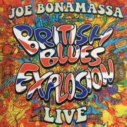 JOE BONAMASSA BRITISH BLUES EXPLOSION LIVE Виниловая пластинка JOE BONAMASSA BRITISH BLUES EXPLOSION LIVE Виниловая пластинка