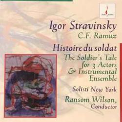 Solisti New York, Ransom Wilson, Igor Stravinsky Histoire du soldat - The Soldier's Tale for 3 Actors & Instrumental Ensemble Фирменный CD Solisti New York, Ransom Wilson, Igor Stravinsky Histoire du soldat - The Soldier's Tale for 3 Actors & Instrumental Ensemble Фирменный CD