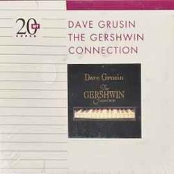 DAVE GRUSIN GERSHWIN CONNECTION Фирменный CD DAVE GRUSIN GERSHWIN CONNECTION Фирменный CD
