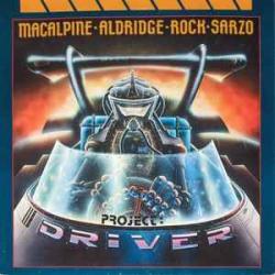 MACALPINE ALDRIDGE ROCK SARZO PROJECT DRIVER Виниловая пластинка MACALPINE ALDRIDGE ROCK SARZO PROJECT DRIVER Виниловая пластинка