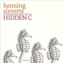 HENNING SIEVERTS HIDDEN C Фирменный CD HENNING SIEVERTS HIDDEN C Фирменный CD