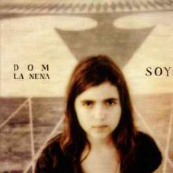 DOM LA NENA SOYO Фирменный CD DOM LA NENA SOYO Фирменный CD