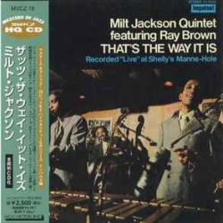 Milt Jackson Quintet Featuring Ray Brown That's The Way It Is Фирменный CD Milt Jackson Quintet Featuring Ray Brown That's The Way It Is Фирменный CD