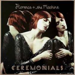 FLORENCE AND THE MACHINE CEREMONIALS Виниловая пластинка FLORENCE AND THE MACHINE CEREMONIALS Виниловая пластинка