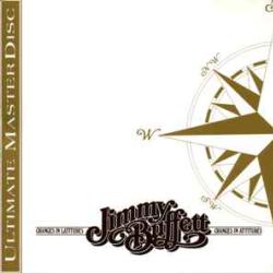 JIMMY BUFFETT Changes In Latitudes, Changes In Attitudes Фирменный CD JIMMY BUFFETT Changes In Latitudes, Changes In Attitudes Фирменный CD