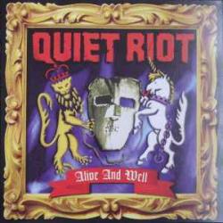 QUIET RIOT ALIVE AND WELL Виниловая пластинка QUIET RIOT ALIVE AND WELL Виниловая пластинка