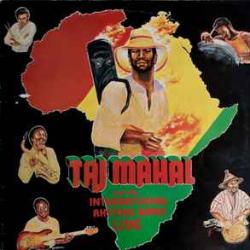 TAJ MAHAL AND THE INTERNATIONAL RHYTHM BAND Виниловая пластинка TAJ MAHAL AND THE INTERNATIONAL RHYTHM BAND Виниловая пластинка