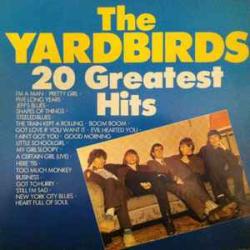 YARDBIRDS 20 GREATEST HITS Виниловая пластинка YARDBIRDS 20 GREATEST HITS Виниловая пластинка
