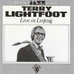 TERRY LIGHTFOOT LIVE IN LEIPZIG Фирменный CD TERRY LIGHTFOOT LIVE IN LEIPZIG Фирменный CD